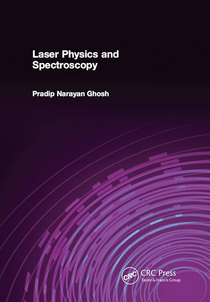 Buy Laser physics and spectroscopy — BookShops.in