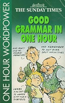 Paperback Good Grammar in One Hour (One Hour Wordpower) Book