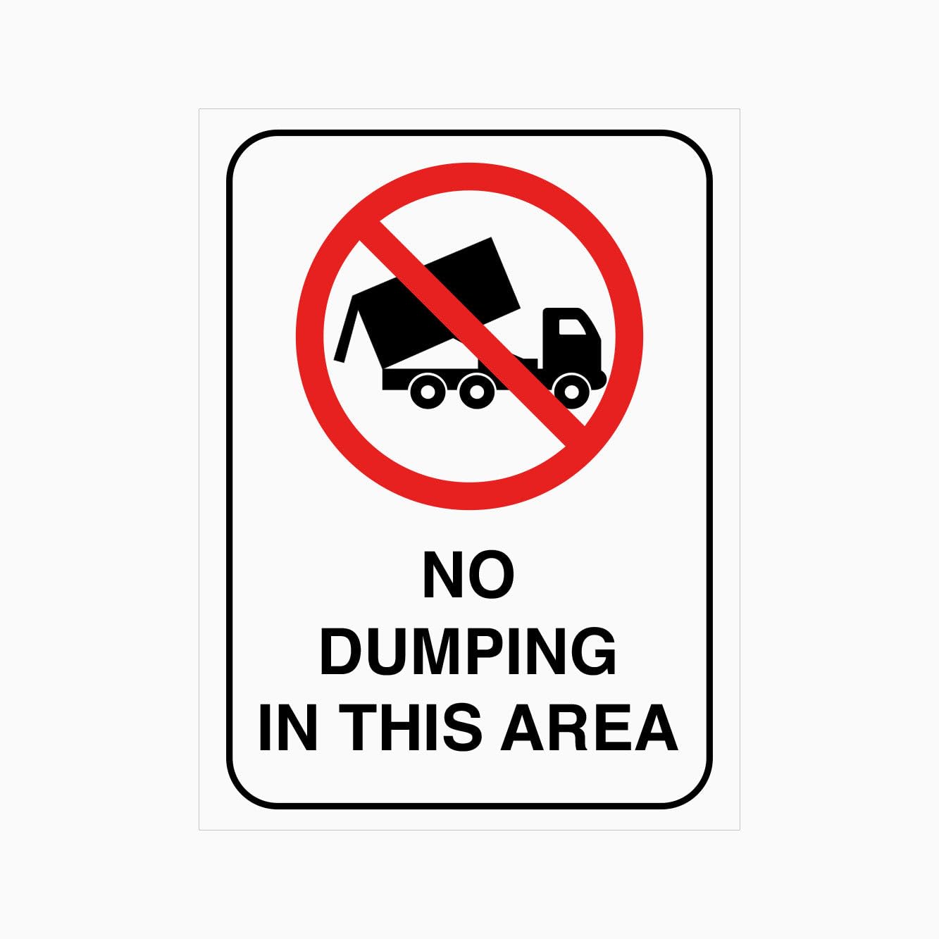 NO DUMPING IN THIS AREA Sign, 12x8 Metal Tin Sign, littering prohibition for public yards and industrial premises.