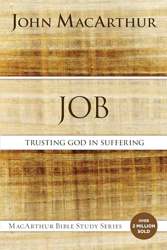 Job: Trusting God in Suffering (MacArthur Bible Studies)