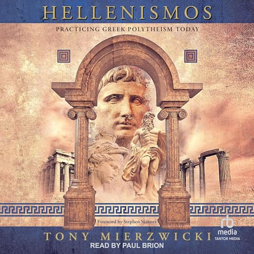 Hellenismos by Tony Mierzwicki, Stephen Skinner - foreword episode artwork