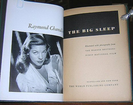 The Big Sleep, Illustrated with Photographs From the Warner Brothers ...