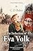 The Seduction of Eva Volk: A Novel of Hitler's Christians