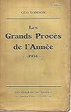  Les grands proces de l\'année 1934