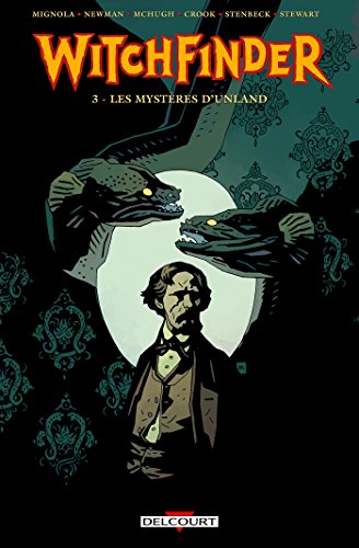 Witchfinder T3 - Les Mystères d'Unland