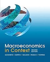 Macroeconomics In Context, 2nd Edition 1138300098 Book Cover