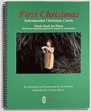 First Christmas - Instrumental Christmas Carols - Note-For-Note Keyboard Transcriptions