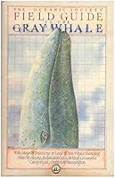 Field Guide to the Gray Whale 0961190205 Book Cover