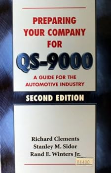 Paperback Preparing Your Company for Qs-9000: A Guide for the Automotive Industry Book