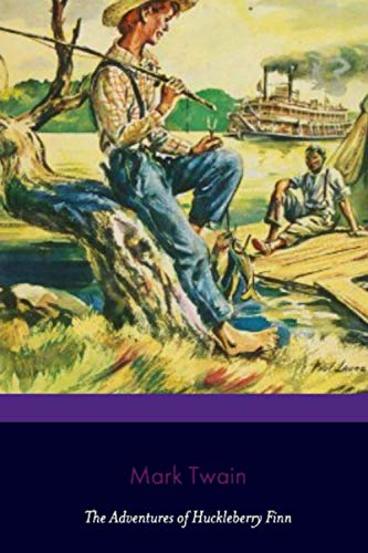The Adventures of Huckleberry Finn (100th Anniversary Editions)