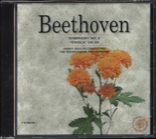 Beethoven, Symphony No 3 "Eroica" Op. 55 [Audio CD]