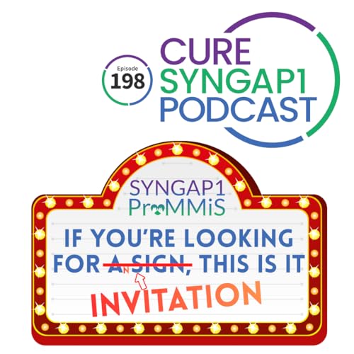 All #SYNGAP1 Families need to take part in our Natural History Studies: ProMMiS & Citizen #S10e198