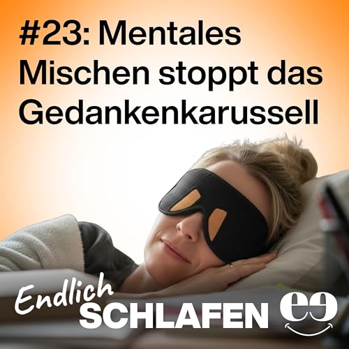 Schlecht geschlafen? Mit &bdquo;mentalem Mischen&ldquo; dem Gedankenkarussell ein Ende setzen