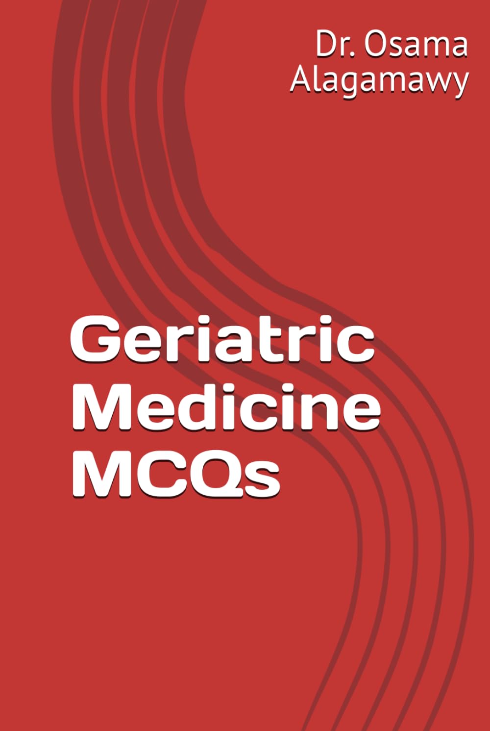 Geriatric Medicine MCQs