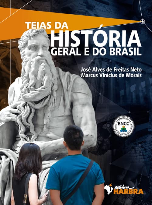 Teias da História Geral e do Brasil (Portuguese Edition)