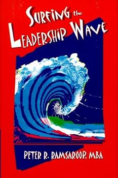 Hardcover Surfing The Leadership Wave Book