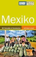 Mexiko: Reise-Handbuch (Richtig reisen) 3770119622 Book Cover