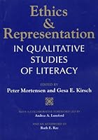 Ethics and Representation in Qualitative Studies of Literacy 0814115969 Book Cover