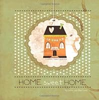 Home Sweet Home Coffee Table Quotes 0615767729 Book Cover