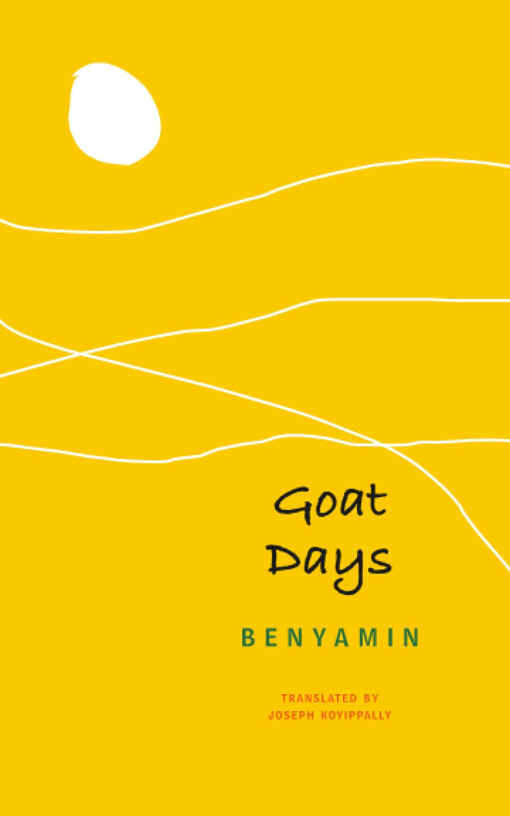 Goat Days (The India List)
