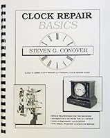Clock Repair: Basics 096247665X Book Cover