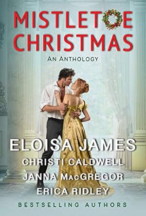Mistletoe Christmas: An Anthology