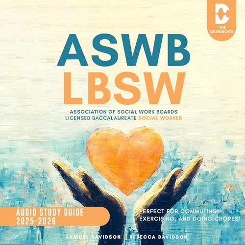 ASWB LBSW Association of Social Work Boards Licensed Baccalaureate Social Worker Study Guide - Samuel Davidson, Rebecca Davidson episode artwork