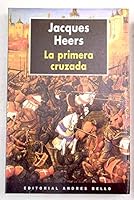 La Primera Cruzada 2262001251 Book Cover