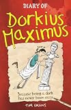 Diary Of Dorkius Maximus