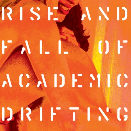 Rise and Fall of Academic Drifting Rise and Fall of Academic Drifting