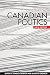 Canadian Politics, Sixth Edition