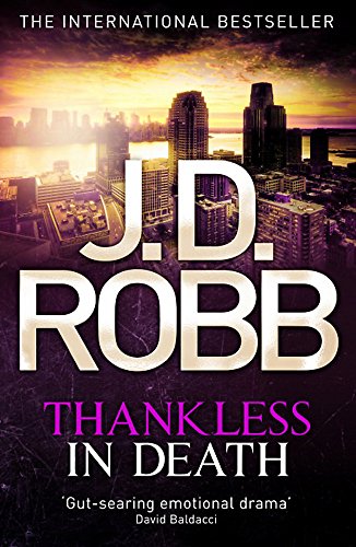 Thankless in Death: 37: 36