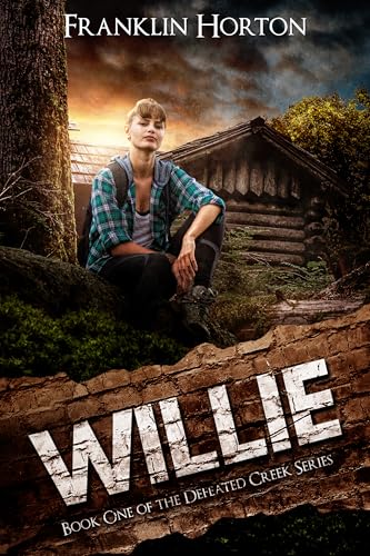 Willie: Book One in the Defeated Creek Series