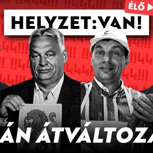 Sokszor leírták már Orbánt, de mindig, mindenből felállt Podcast Por arte de portada