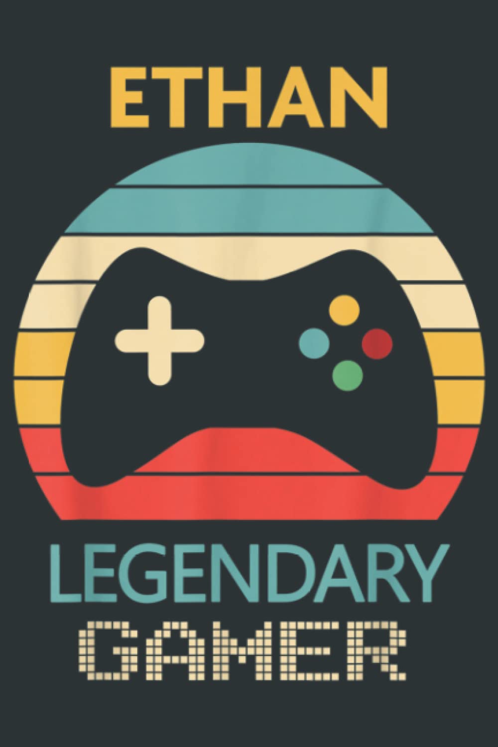 Ethan Name Gift Personalized Legendary Gamer: Notebook Journal lined 6X9 inch 110p