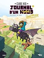 Journal d'un Noob - Tome 7 Apprivoiser la bête 2822235600 Book Cover