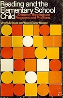 Reading and the Elementary School Child; Selected Readings on Programs and Practices B000RWL5EQ Book Cover
