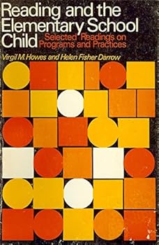 Paperback Reading and the Elementary School Child; Selected Readings on Programs and Practices Book