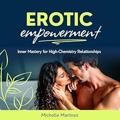 Erotic Empowerment Audiolibro Por Michelle Martinez arte de portada