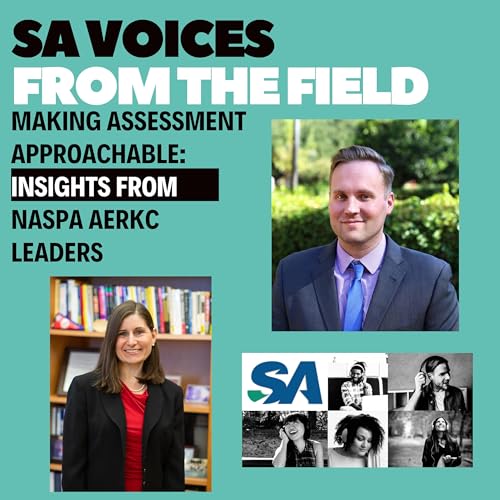 Making Assessment Approachable: Insights from NASPA AERKC Leaders Podcast Por  arte de portada