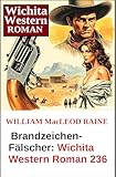  Brandzeichen-Fälscher: Wichita Western Roman 236