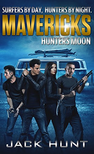 Mavericks - Hunters Moon