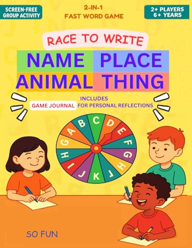 2-in-1 Fast Word Game - Race To Write ! Name Place Animal Thing ( with Personal Game Journal ): Spin Wheel Alphabet Game | Multi