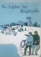 No Lights for Brightville B000E15172 Book Cover