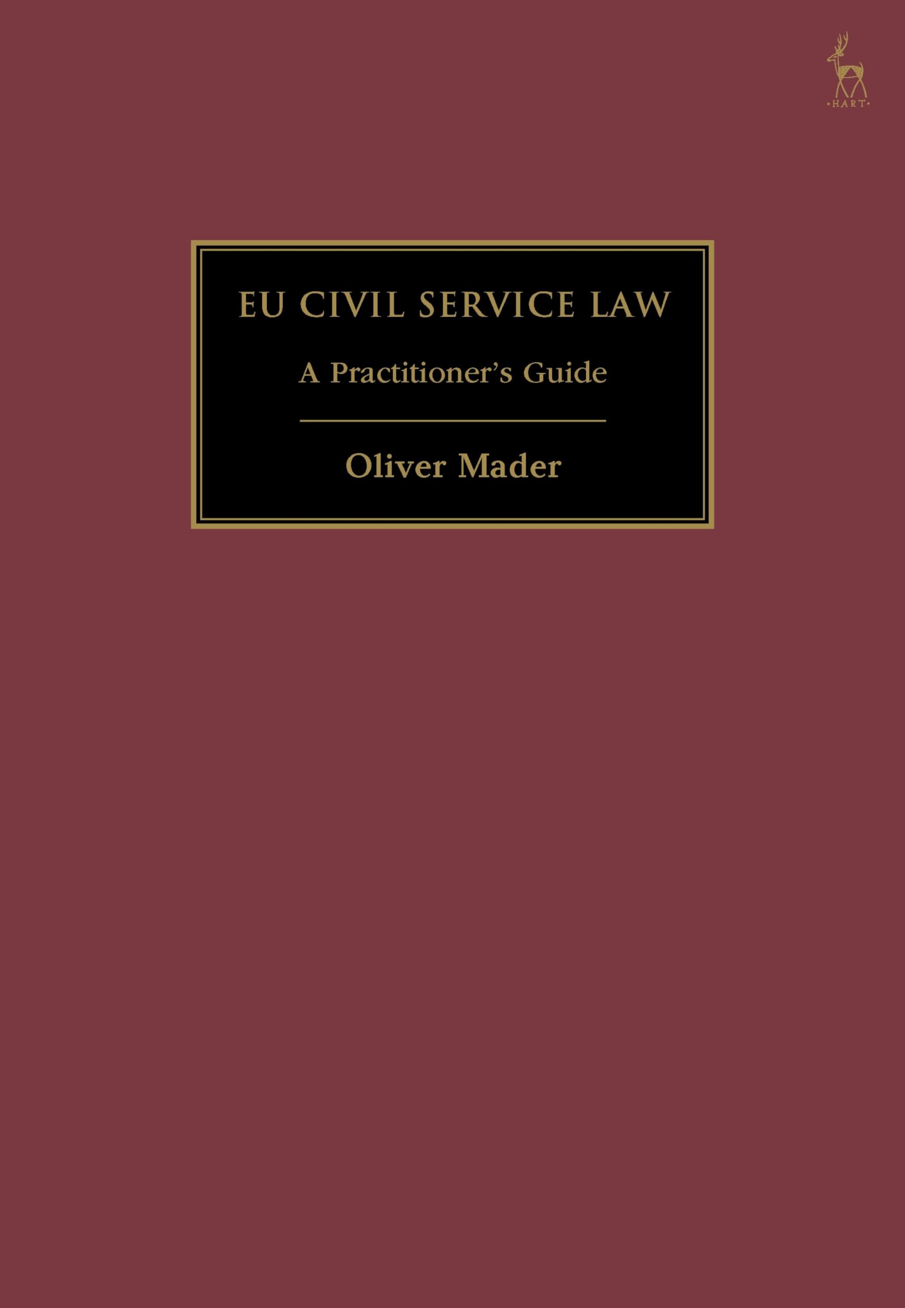 EU Civil Service Law: A Practitioner’s Guide (English Edition)