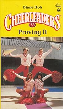 Proving It Cheerleaders (Cheerleaders, No 23) - Book #23 of the Cheerleaders
