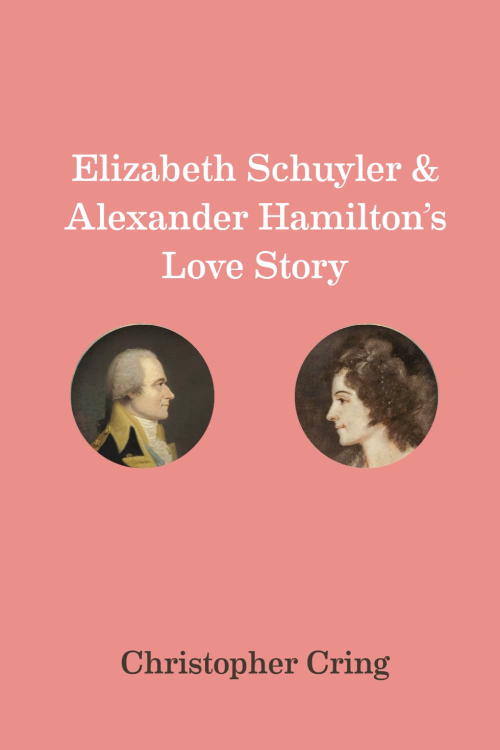 Elizabeth Schuyler and Alexander Hamilton's Love Story