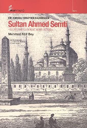 SULTAN AHMED SEMTİ