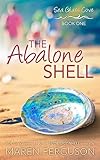 The Abalone Shell (Sea Glass Cove)