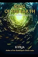 Song of the Earth 1795216344 Book Cover